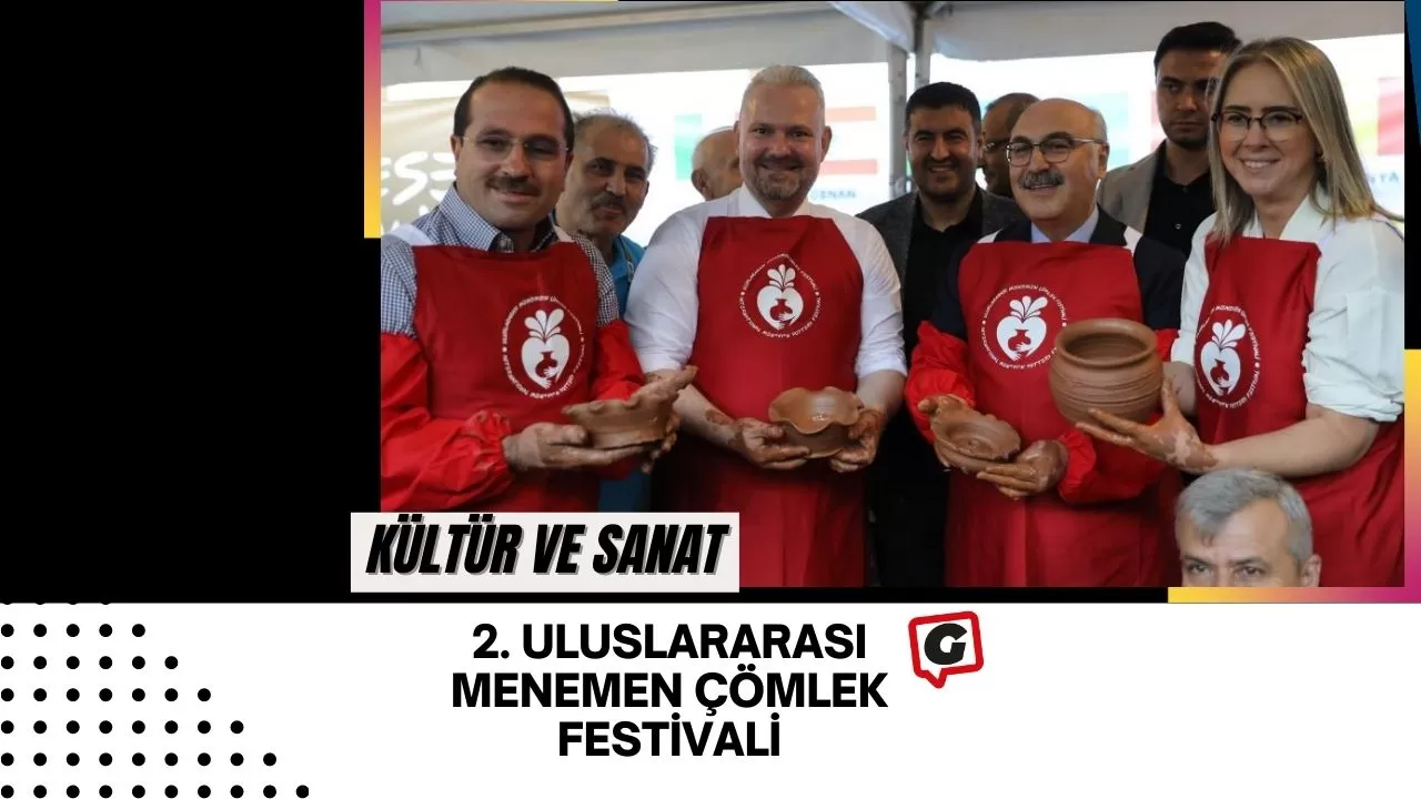 2. Uluslararası Menemen Çömlek Festivali: "Afet ve Engellilik" Temasıyla Geliyor