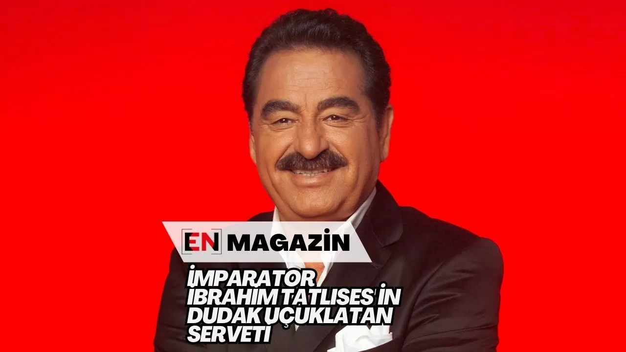 İmparator İbrahim Tatlıses'in Dudak Uçuklatan Serveti İmparator İbrahim Tatlıses'in Dudak Uçuklatan Serveti